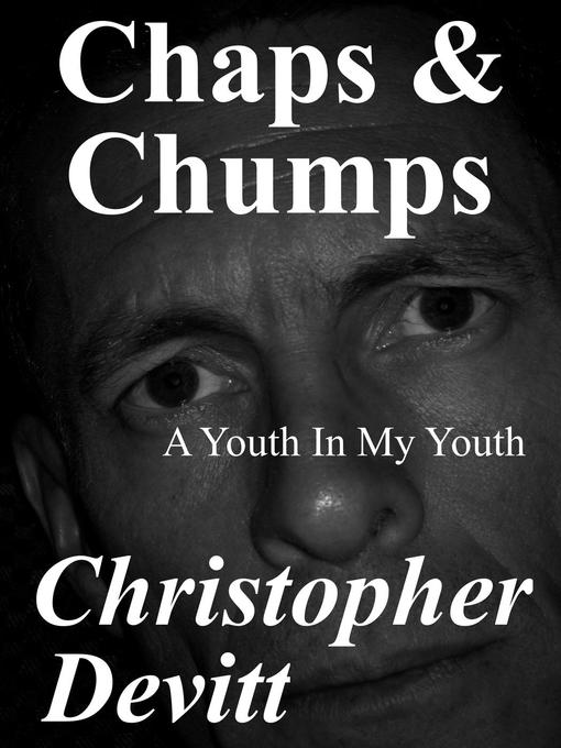 Title details for Chaps & Chumps by Christopher Devitt - Available